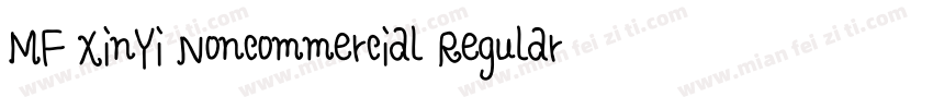 MF XinYi Noncommercial Regular字体转换